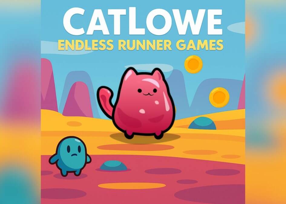 CatLowe Endless Runner Games